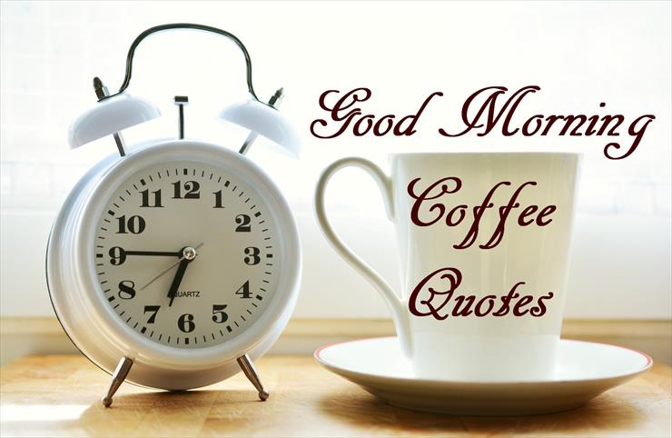  Na Dzień Dobry - Good-Morning-Coffee-Quotes.jpg