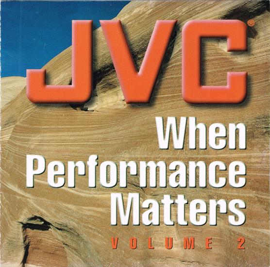 JVC When Performance Matters Volume 2 1998 - JVC When Performance Matters Volume 2_Front.jpg
