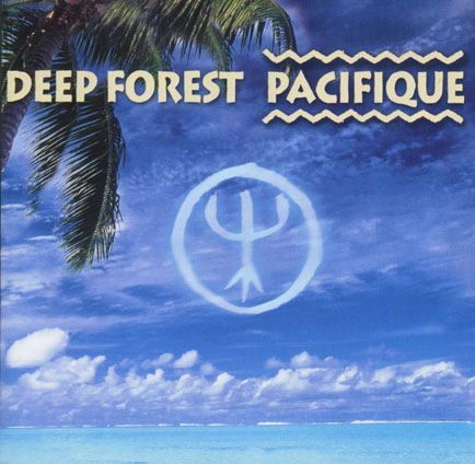 OST Deep Forest - Pacifique - Pacifique_Cover.jpg